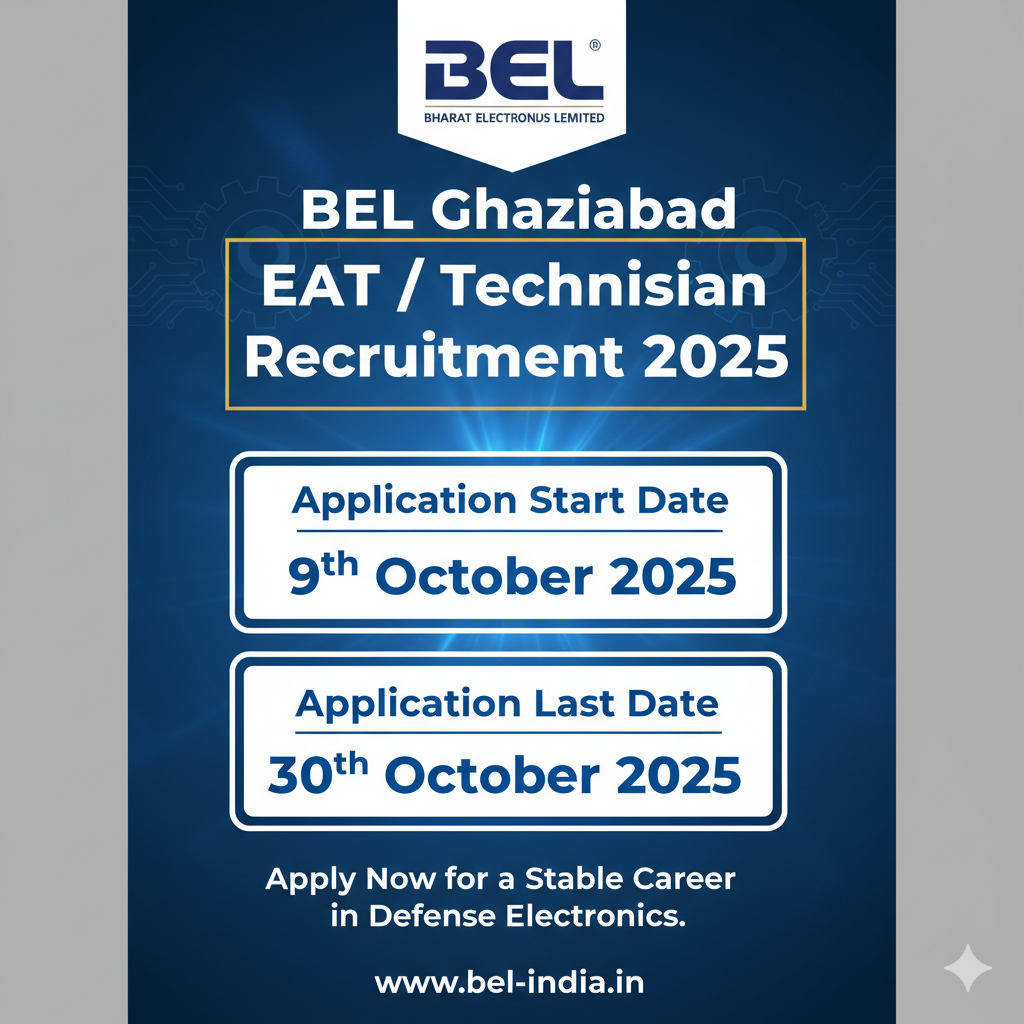 BEL Ghaziabad EAT / Technician Recruitment 2025: